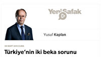 Türkiye’nin iki beka sorunu