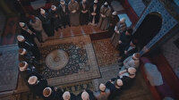 Payitaht Abdülhamid'de zikir sahnesi