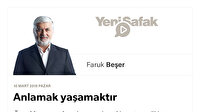 Anlamak yaşamaktır