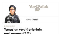 Yunus’un ve diğerlerinin nesi evrensel? (1)
