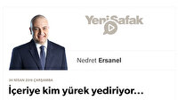 İçeriye kim yürek yediriyor...
