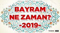 Bayram ne zaman? 2019