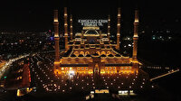 Çamlıca Camii'nde Kadir Gecesi coşkusu