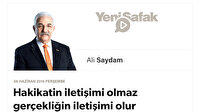 Hakikatin iletişimi olmaz gerçekliğin iletişimi olur