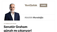 Senatör Graham günah mı çıkarıyor!