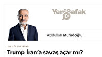 Trump İran’a savaş açar mı? 