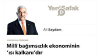 Millî bağımsızlık ekonominin ‘ısı kalkanı’dır