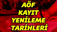 Açıköğretimde (AÖF) kayıt yenileme ne zaman bitiyor?