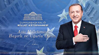 ''Millet Kütüphanesi aziz milletimize, şehrimize, ülkemize ve tüm dünyaya hayırlı olsun''