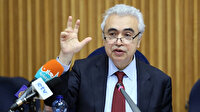 IEA Başkanı Birol: Petroldeki gelişmeler kaygı verici