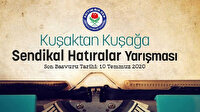 'Kuşaktan Kuşağa Sendikal Hatıralar Yarışması' başladı
