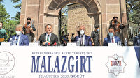 25 Ağustos’ta Malazgirt’te olacağız