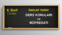 8. Sınıf 2. Dönem İnkılap Tarihi Konuları Nelerdir?