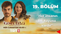 Gönül Dağı 19. son bölüm izle: Ciritçi Abdullah anlattı, göz yaşları sel oldu