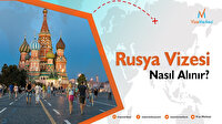 Vize Merkezi - Rusya Vizesi Nasıl Alınır?