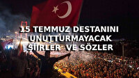 15 Temmuz Sözleri, Resimleri ve Şiirleri