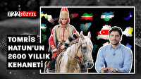 Tomris Hatun'un kehaneti olur