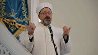 Diyanet İşleri Başkanı Erbaş: İstiklal Marşı milletimiz için yapılmış bir duadır