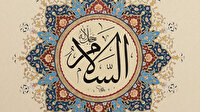 Allah'ın güzel isimlerinden "es-Selam"