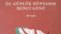 Üç günlük dünyanın öyküleri
