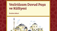 Davutpaşa ve Külliyesi kitaplaştı