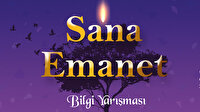 Sana Emanet yarışması başvuruları başladı