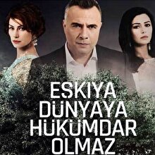 Eşkıya Dünyaya Hükümdar Olmaz zirveyi kimseye kaptırmıyor