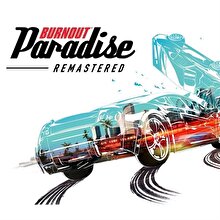 4K çözünürlüklü grafikleriyle 'Burnout Paradise Remastered' satışa çıkıyor