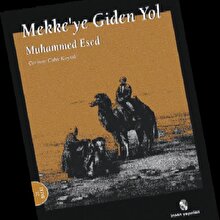 Mekke’ye giden bütün yollar; Doğu’nun romantik olmayan yüzü
