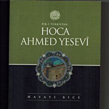 Pîr-i Türkistan Hoca Ahmed Yesevi