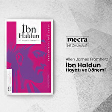 Bir tarihçinin dünyasına yakından bakmak