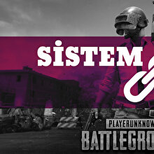 SİSTEM | Neden PUBG?