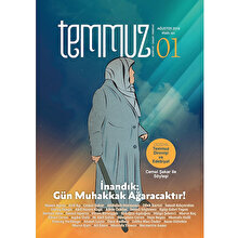 Temmuz Dergisi’ne sorduk:
