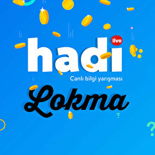 Hadi bilgi yarışmasında 20 bin joker ‘Lokma.net’ten