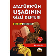 Atatürk’ün Uşağı’nın Gizli Defteri