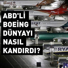 ABD'li Boeing dünyayı nasıl kandırdı?