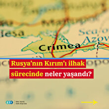 Rusya'nın Kırım'ı ilhak sürecinde neler yaşanmıştı?