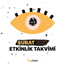 Şubat 2020 etkinlik takvimi