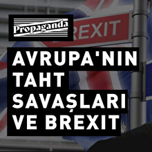 Avrupa'nın taht savaşları ve Brexit