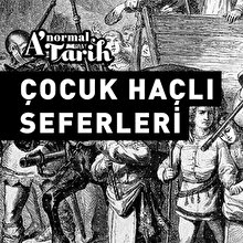Fareli köyün kavalcısı mı Çocuk Haçlı Seferleri mi?