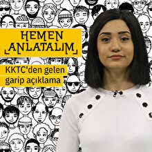 Hemen Anlatalım: KKTC'den gelen garip açıklama