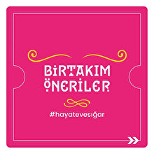 Bir takım öneriler 👀