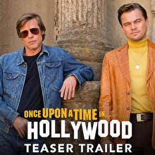 Tarantino'dan Hollywood Güzellemesi