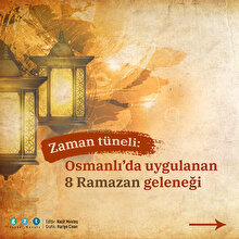 Osmanlı'daki Ramazan geleneklerinden kaçını biliyoruz?
