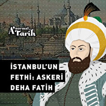 "İstanbul'u fetheden komutan, o ne güzel komutandır"
