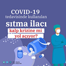 COVID-19 tedavisinde kullanılan sıtma ilacı kalp krizine mi yol açıyor?