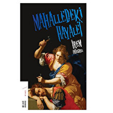 Yüksek bir ses çağırıyor mahalleden