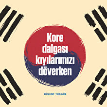 Kore dalgası kıyılarımızı döverken