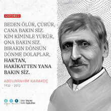 Abdurrahim Karakoç ve Cahit Zarifoğlu'nu anıyoruz