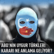 ABD'nin Uygur Türkleri kararı ne anlama geliyor?